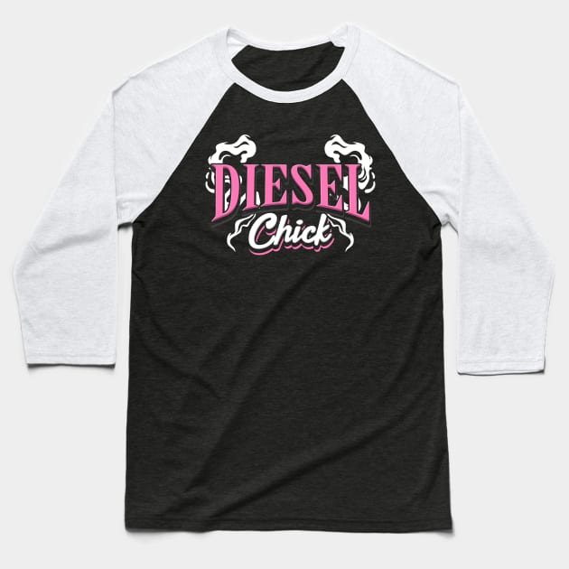 Diesel Chick Baseball T-Shirt by maxcode